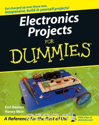 Скачать книгу "Electronics Projects For Dummies®"