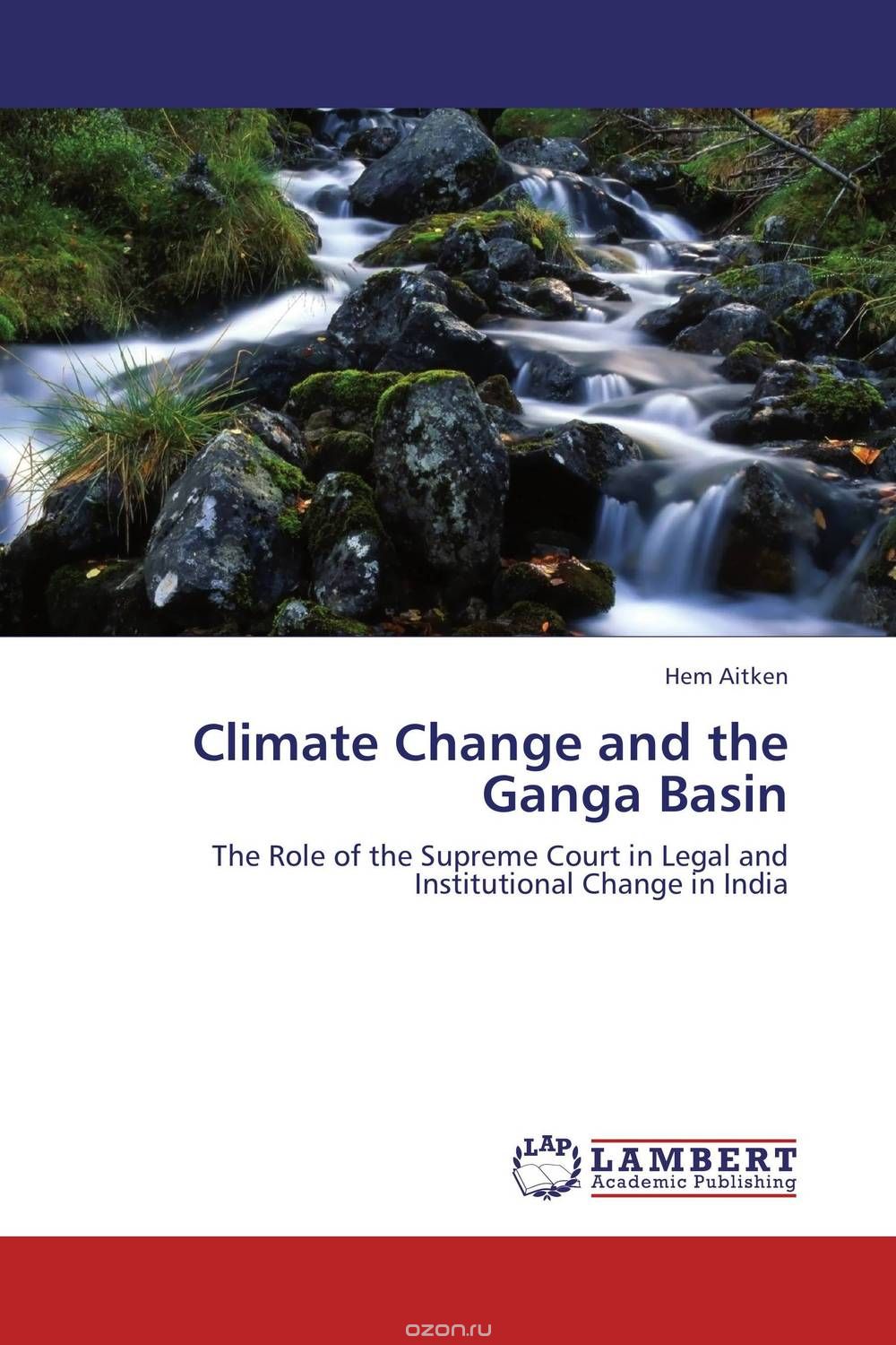 Скачать книгу "Climate Change and the Ganga Basin"
