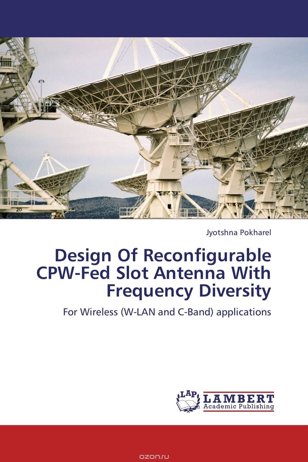 Скачать книгу "Design Of Reconfigurable CPW-Fed Slot Antenna With Frequency Diversity"