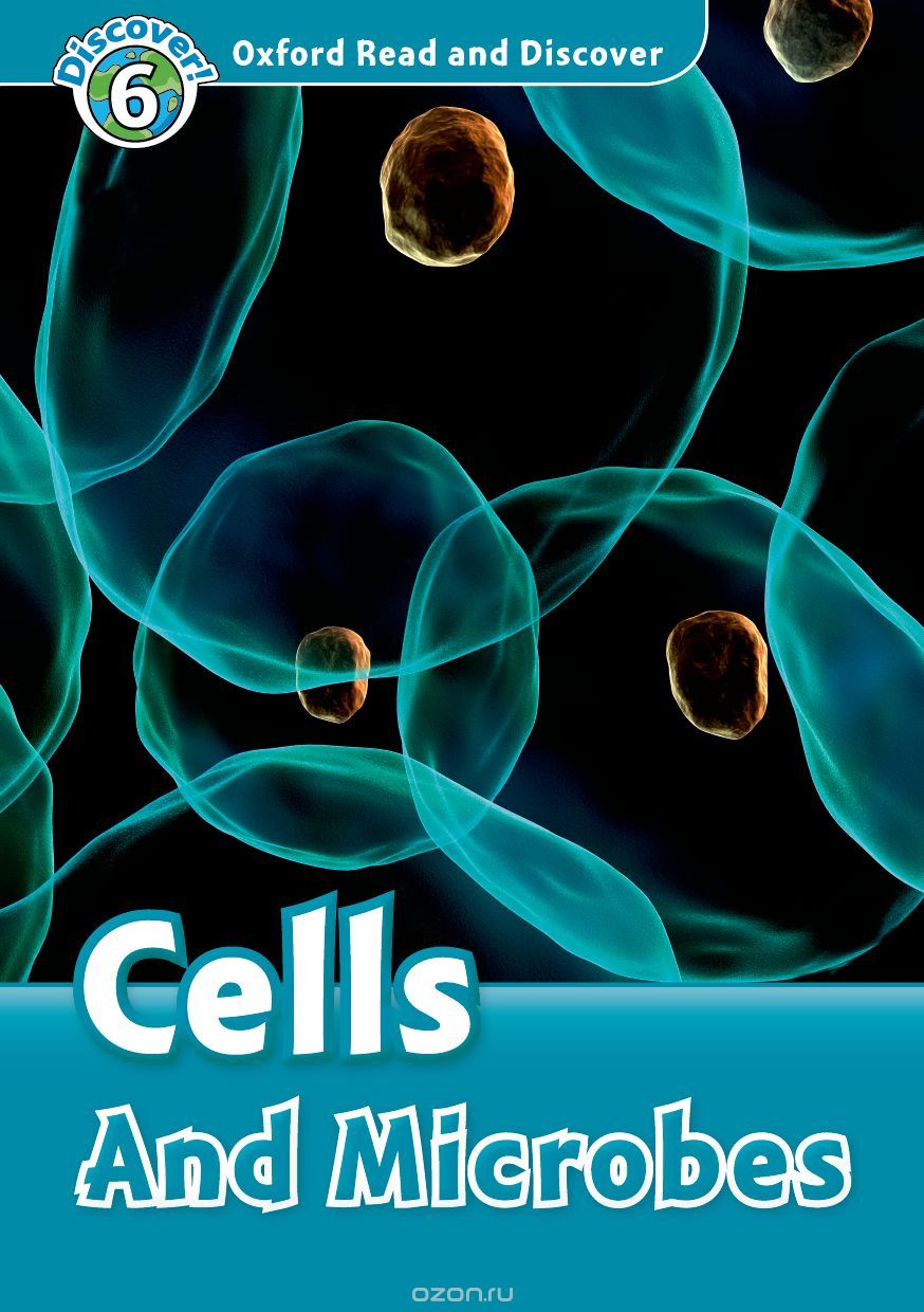 Read and discover 6 CELLS & MICROBES