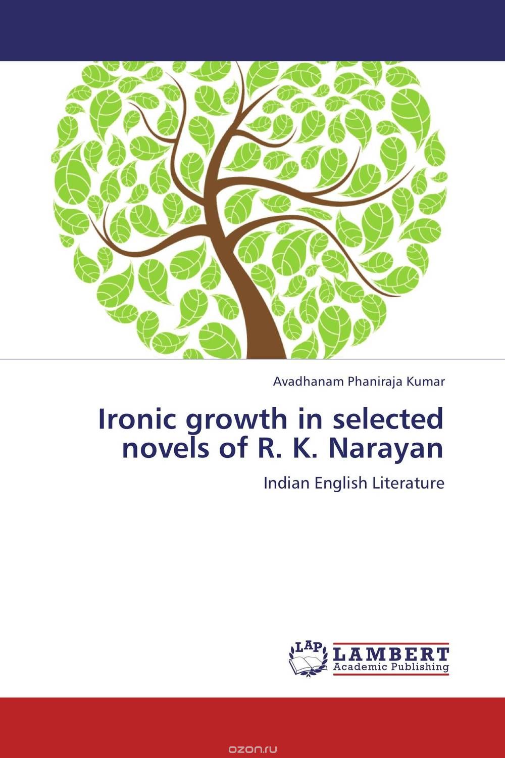 Ironic growth in selected novels of R. K. Narayan