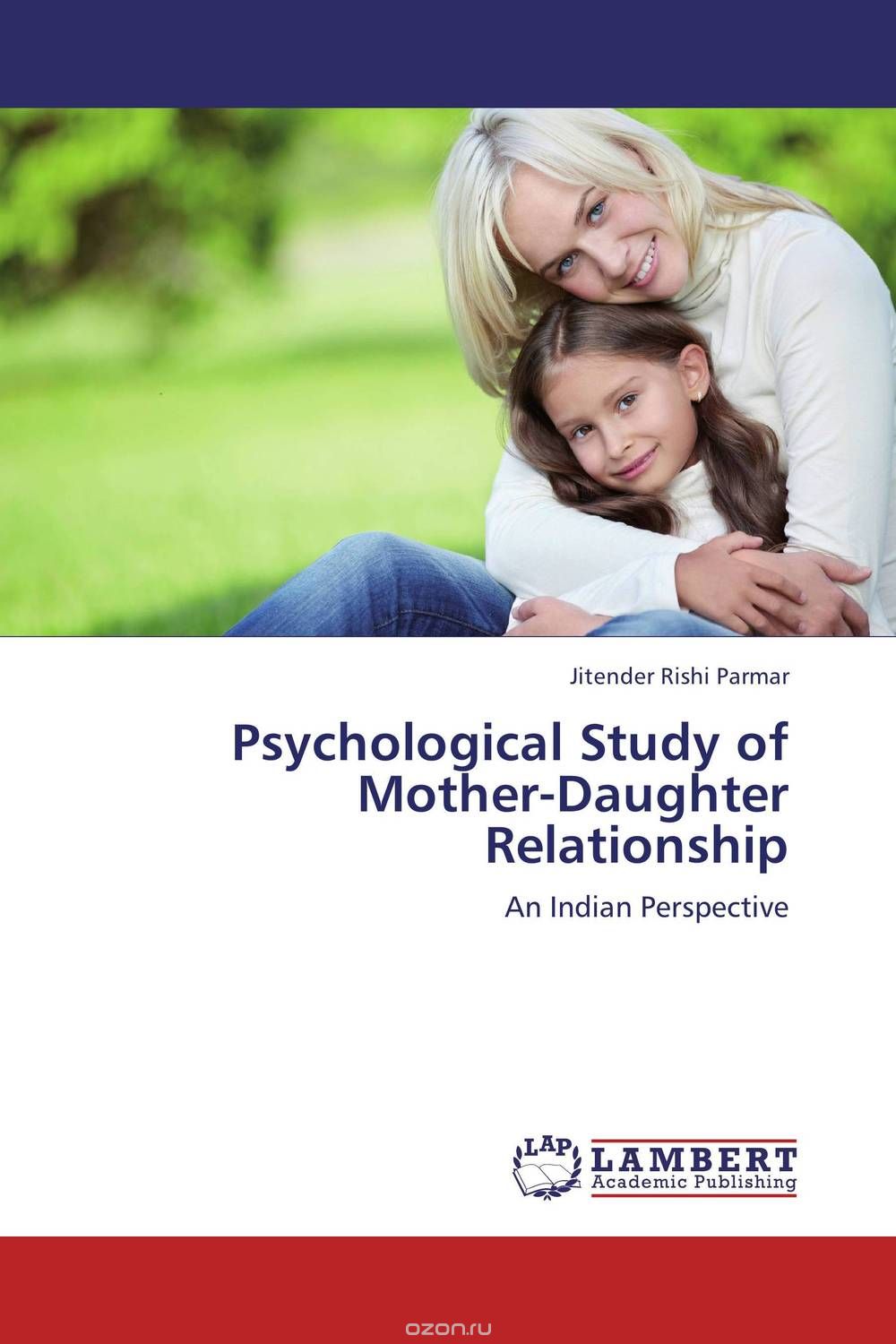 Скачать книгу "Psychological Study of Mother-Daughter Relationship"