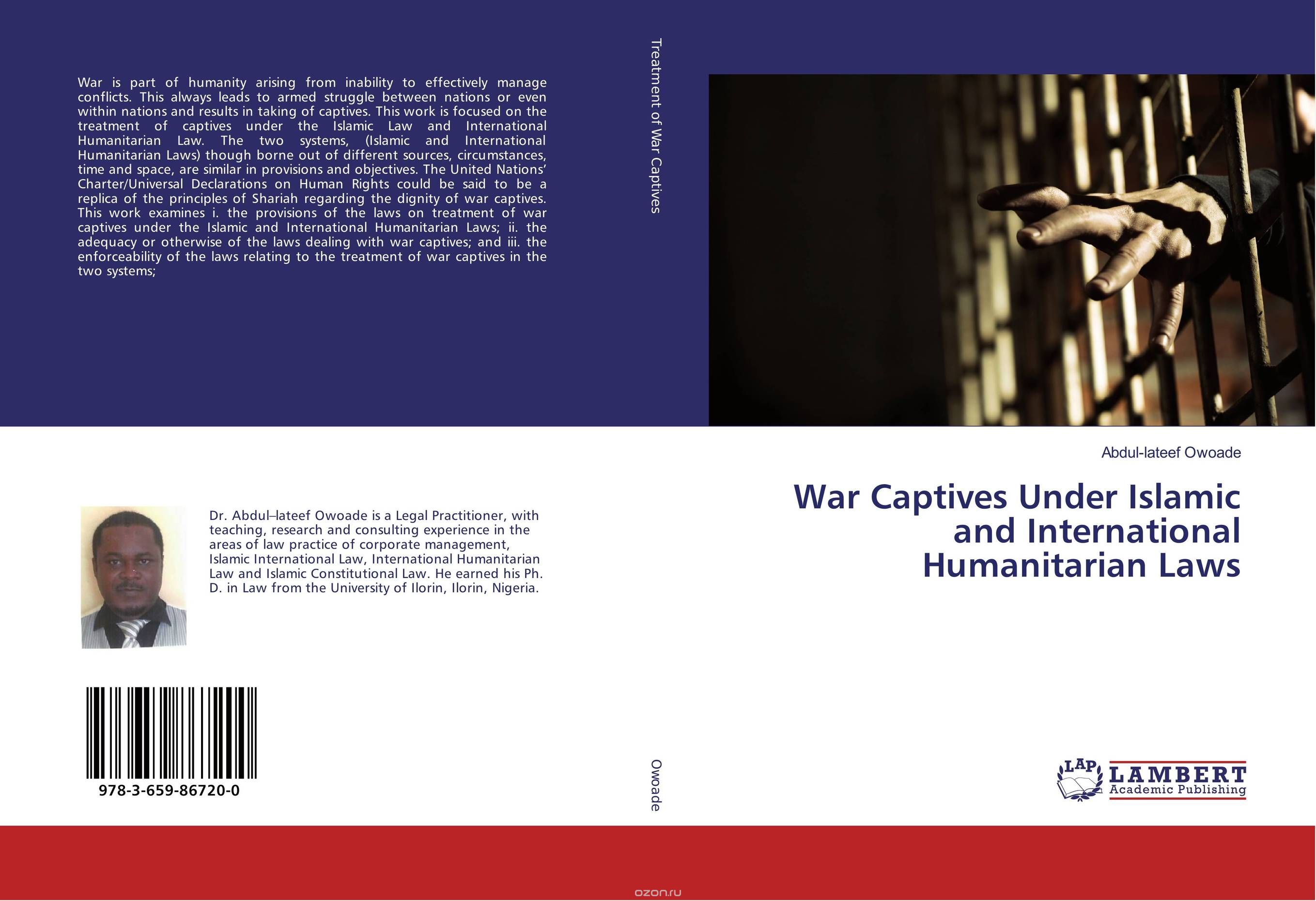 Скачать книгу "War Captives Under Islamic and International Humanitarian Laws"