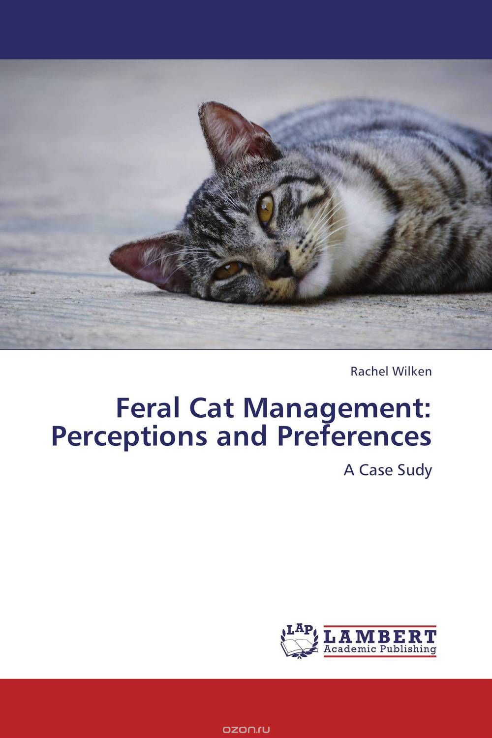 Скачать книгу "Feral Cat Management: Perceptions and Preferences"