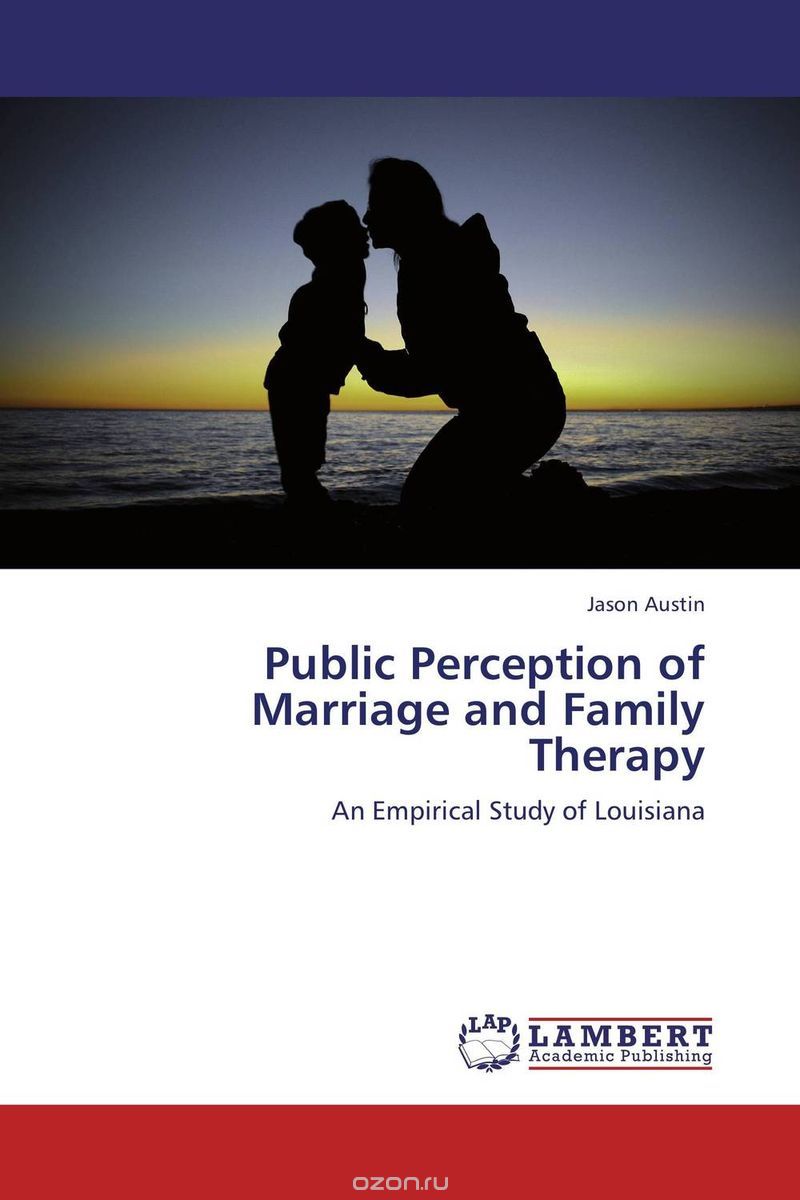 Скачать книгу "Public Perception of Marriage and Family Therapy"