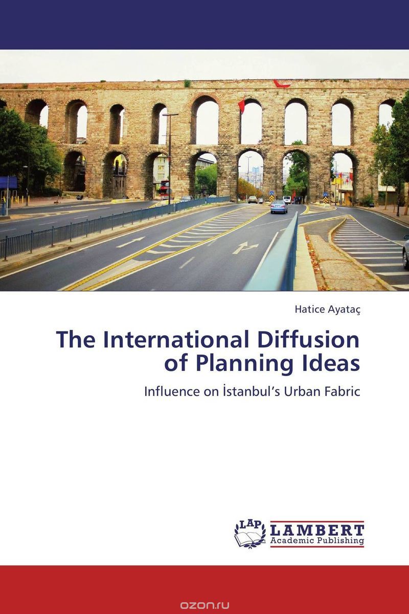 Скачать книгу "The International Diffusion of Planning Ideas"