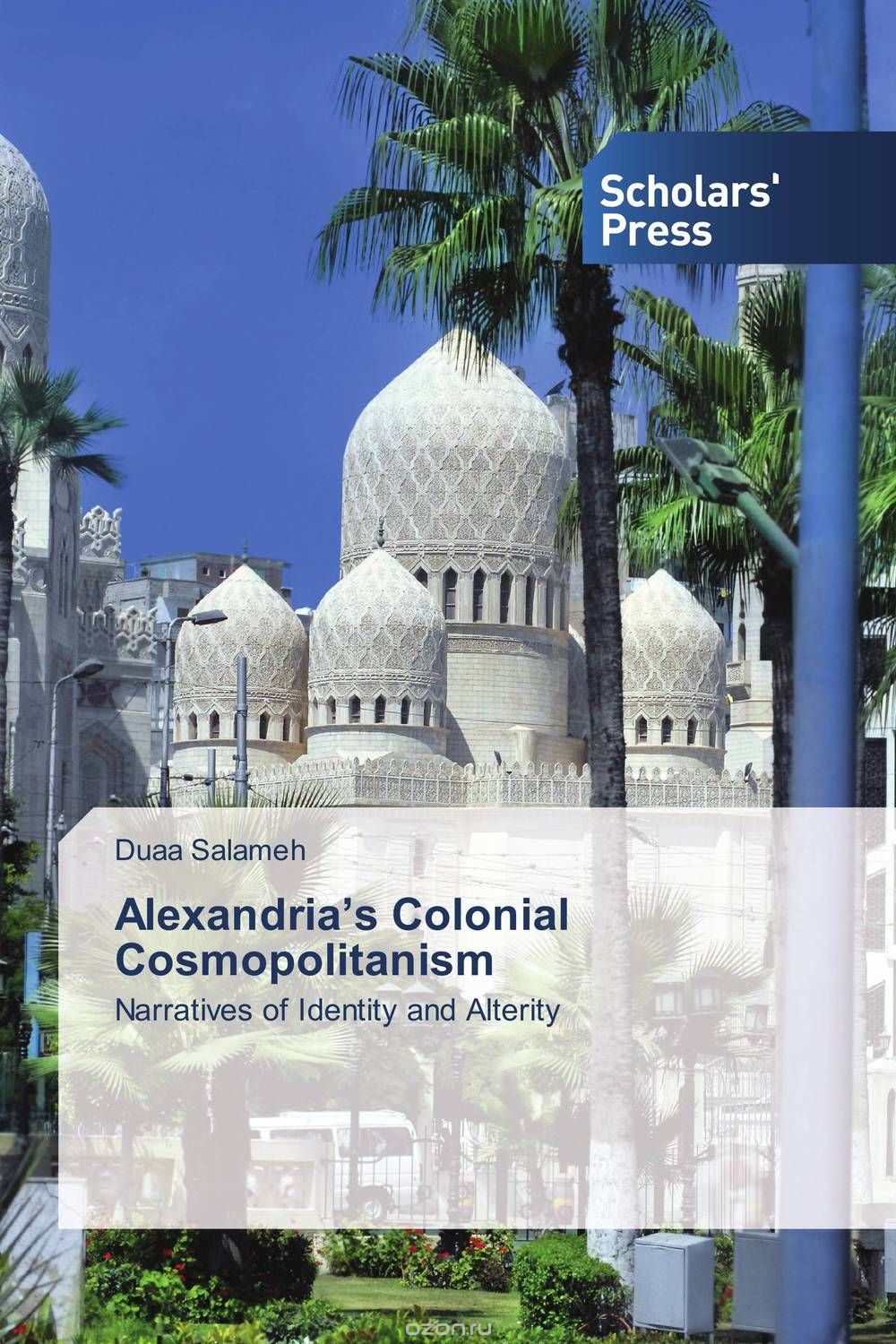 Alexandria’s Colonial Cosmopolitanism