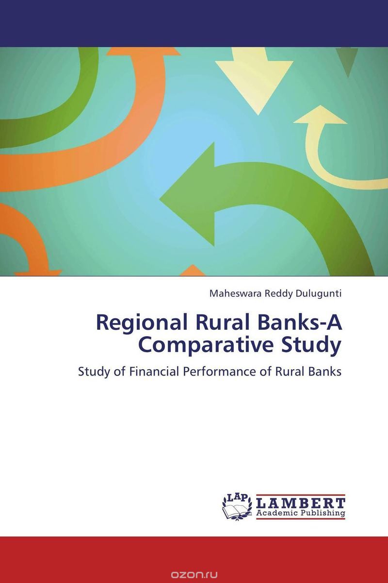 Скачать книгу "Regional Rural Banks-A Comparative Study"