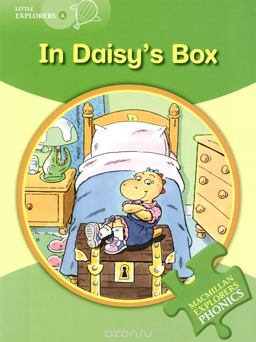 Скачать книгу "Little Explorers Phonics A: In Daisy’s Box"