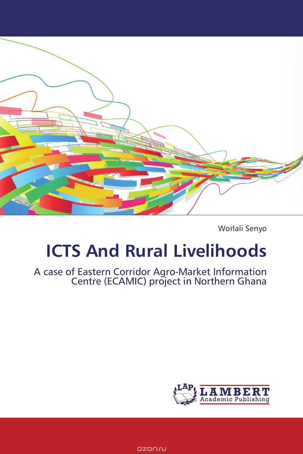 Скачать книгу "ICTS And Rural Livelihoods"